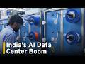 India Emerges as Fast-Growing Hub for Global AI Data Centers | TaiwanPlus News
