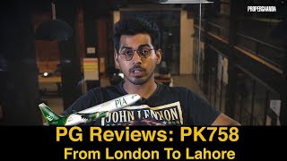 Pg Reviews Pk 758 From London To Lahore
