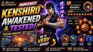 Awakened Kenshiro Is a BEAST! First Testing Results - Sea of Conquest - SOC 