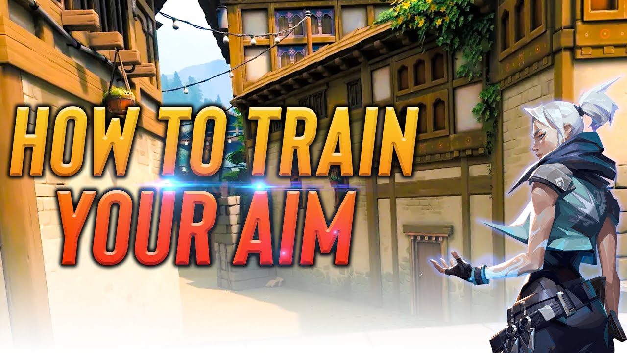 Good Aim Trainers For Valorant