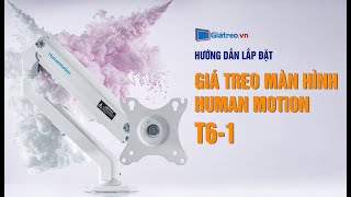 Giá Treo Màn Hình Human Motion T6-1 (17 - 27 Inch) - 1