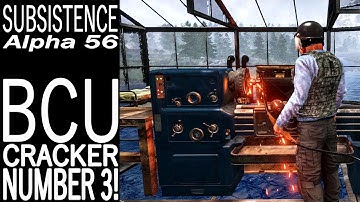 BCU Cracker Number 3! | Subsistence Single Player Gameplay | EP 308 | Season 5