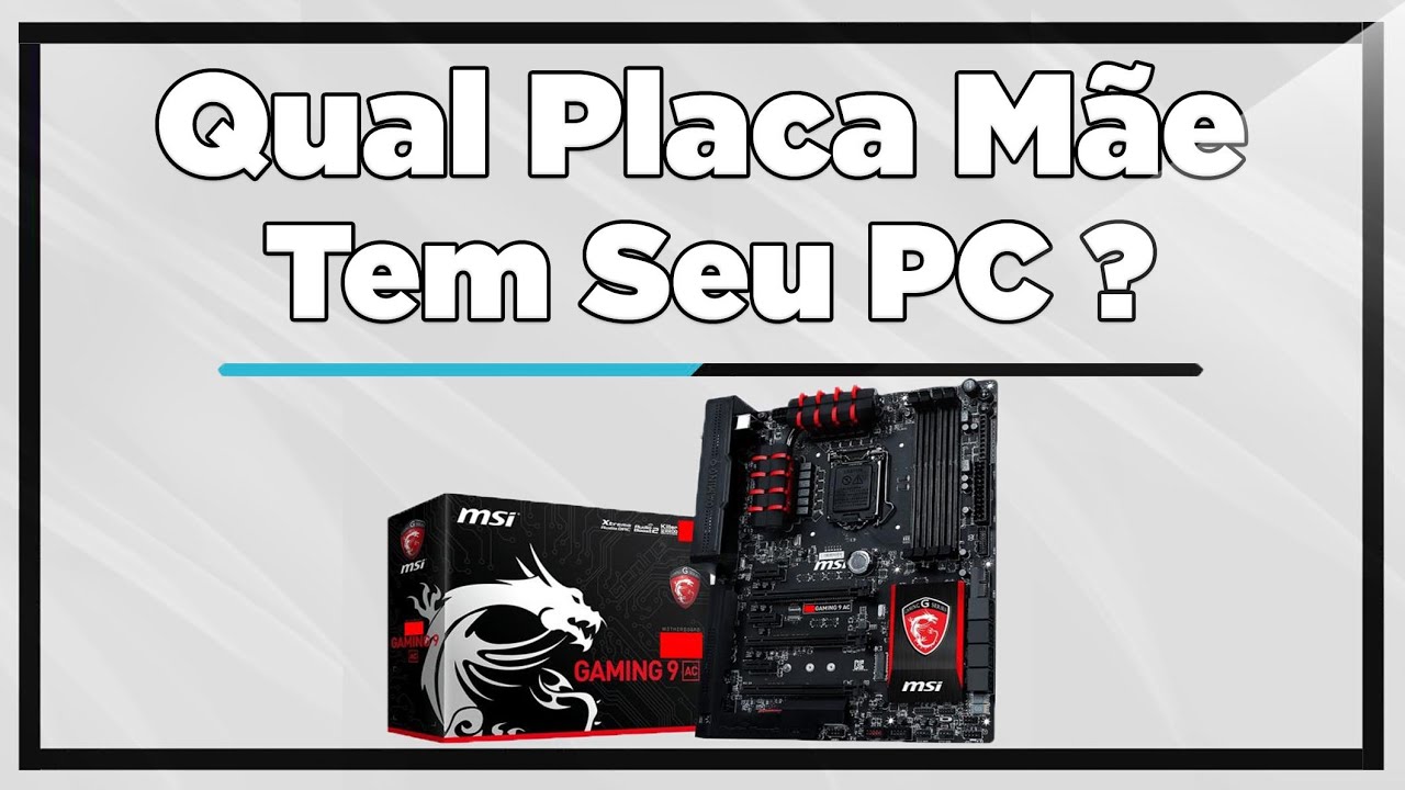 Como Saber Qual Placa M e Tem No Meu PC 2023 YouTube
