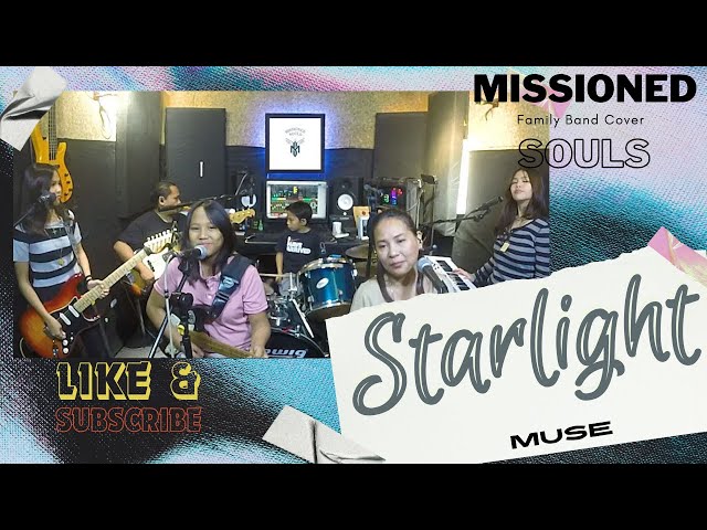 MISSIONED SOULS - family band cover of Starlight by MUSE (song request) class=