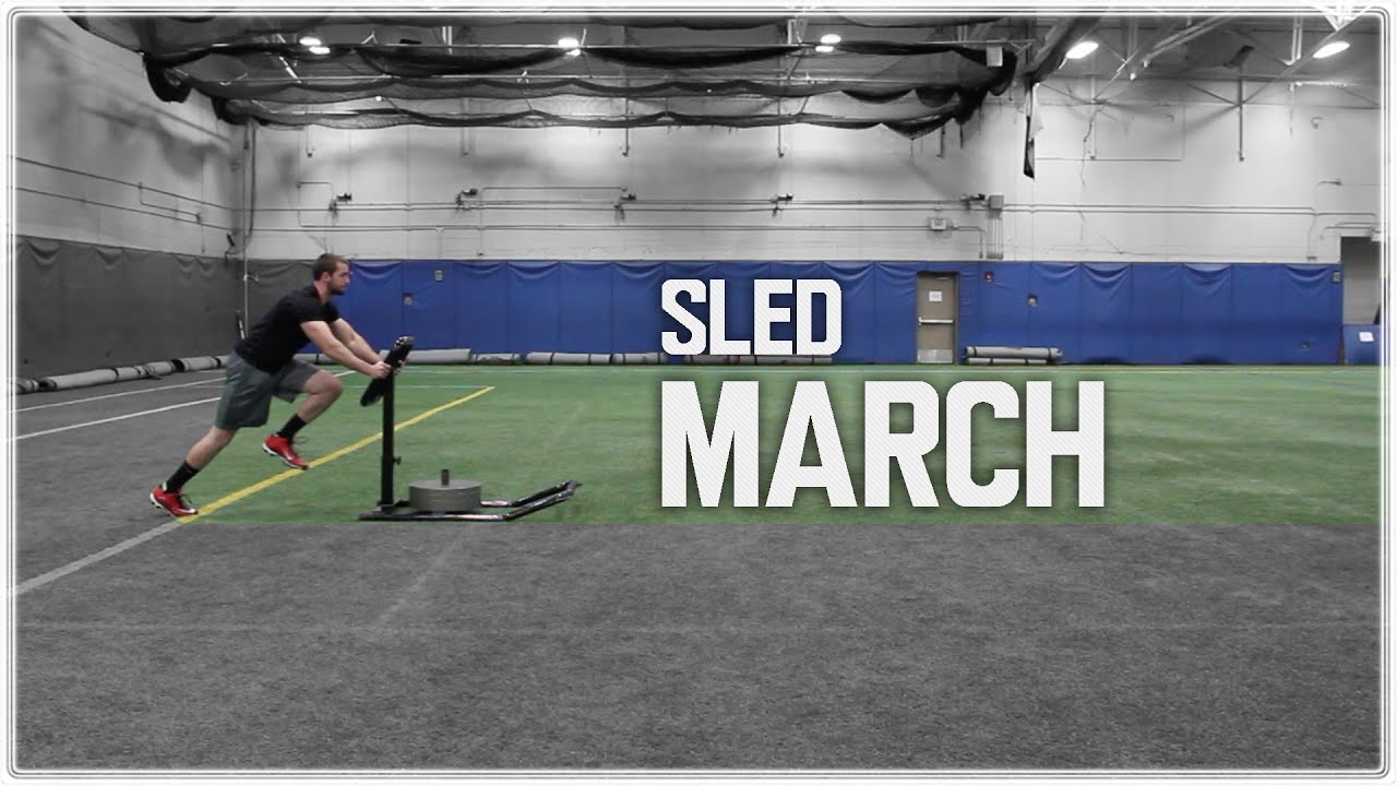 How To Sled March Power and Speed Training YouTube