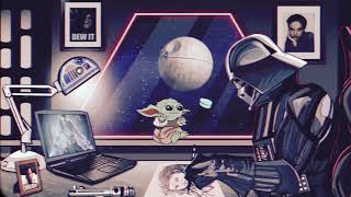 ✨ STAR WARS lofi  May the Beats Be With You