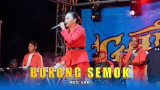 BOKONG SEMOK - NEO SARI GANK KUMPO DHEHAN PRO AUDIO