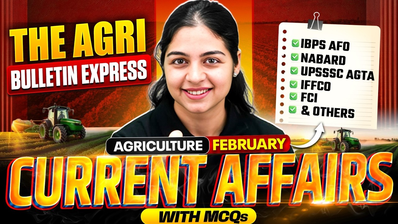 ✅ Agriculture Current Affairs 2026 | February Current Affairs MCQs for AFO, NABARD, IFFCO & More