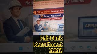 PNB 2026 Recuitment 🔥 Big opportunity for Engineers | Pnb Jobs Alerts #jobs #govtjobs #shorts