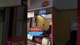 Zan’s Pizza, The Best Pizza In Town!!