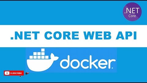 Containerizing an ASP.Net Core 6.0 Web API with Docker and Visual Studio 2022