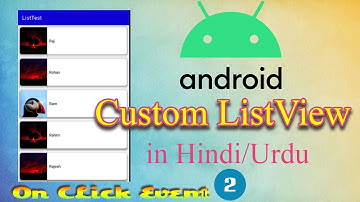 Custom list View with Card View in Android Studio in Hindi/Urdu | part 2 onClick Event