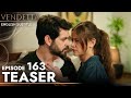 Vendetta - Episode 163 Teaser English Subtitled | Kan Cicekleri