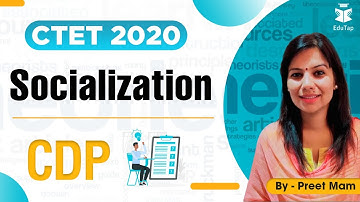#लक्ष्य_CTET_2020 #CDP _ Socialization - CDP