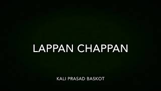 Video thumbnail of "Lappan Chappan Full Song"