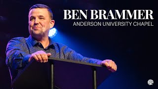 Ben Brammer - Anderson University Chapel