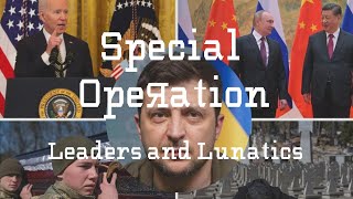 Leaders and Lunatics - Special Operation (Official Music Video)