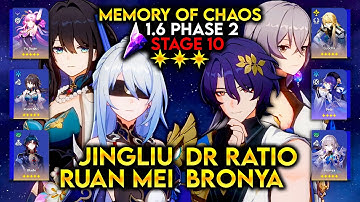 Jingliu Ruan Mei & Dr Ratio Bronya | Memory of Chaos Stage 10 3 Stars | Honkai Star Rail 1.6.2