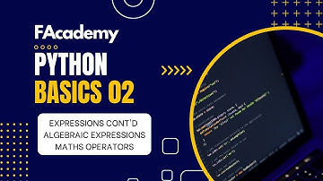 Python Basics 02: Getting Started - Algebraic Expressions, Math Operators [Urdu/Hindi]