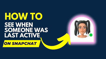 How to see when someone was last active on snapchat (New Update)
