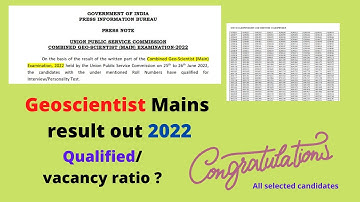 UPSC Geoscientist Mains 2022 results out || Analysis | Qualified/ vacancy ratio