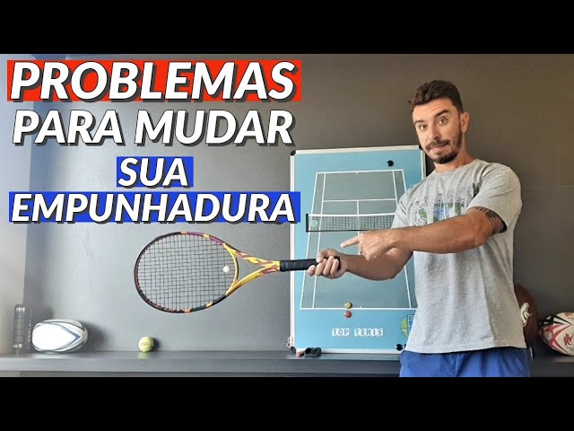 MUDE A EMPUNHADURA DO SEU FOREHAND SEM DIFICULDADES 