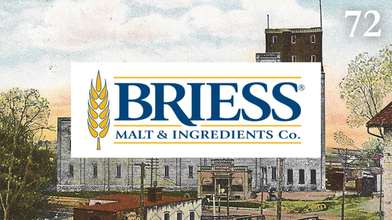 140+ Years of Malting in Wisconsin w/ Briess Malt & Ingredients Co