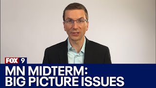 2022 Minnesota midterm election: The big picture issues