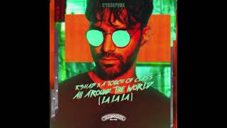 R3HAB, A Touch Of Class - All Around The World (Hyeok it edit)