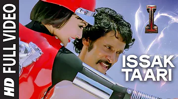 'Issak Taari' FULL VIDEO Song 'I' | A. R. Rahman | Shankar, Chiyaan Vikram, Amy Jackson