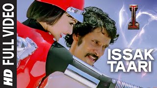 'Issak Taari' FULL VIDEO Song 'I' | A. R. Rahman | Shankar, Chiyaan Vikram, Amy Jackson Resimi