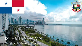 National Anthem of Panama (Himno Istmeño) National Anthem of Panama (Himno Istmeño)
