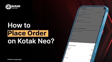 Kotak How to Place Order on Kotak Neo | Kotak Securities