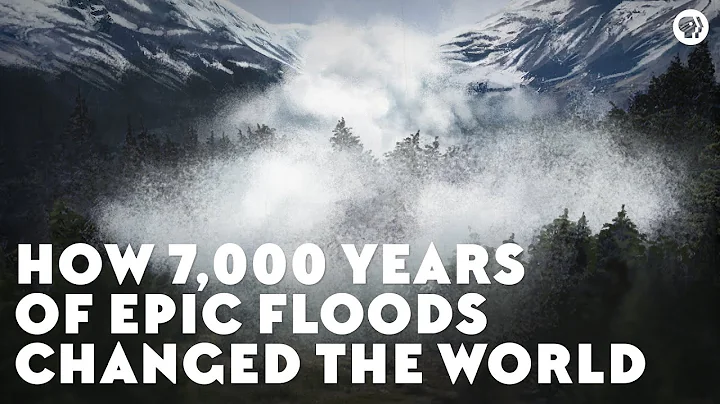 How 7,000 Years of Epic Floods Changed the World (w/ SciShow!) - DayDayNews