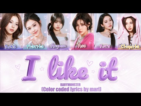 BABYMONSTER (베이비몬스터) ‘I Like It’ (Color coded lyrics)