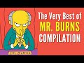 The very best of mr burns moments compilation