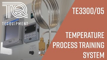 TecQuipment Temperature Process Training System TE3300/05 Control, Calibration & Real-World Learning