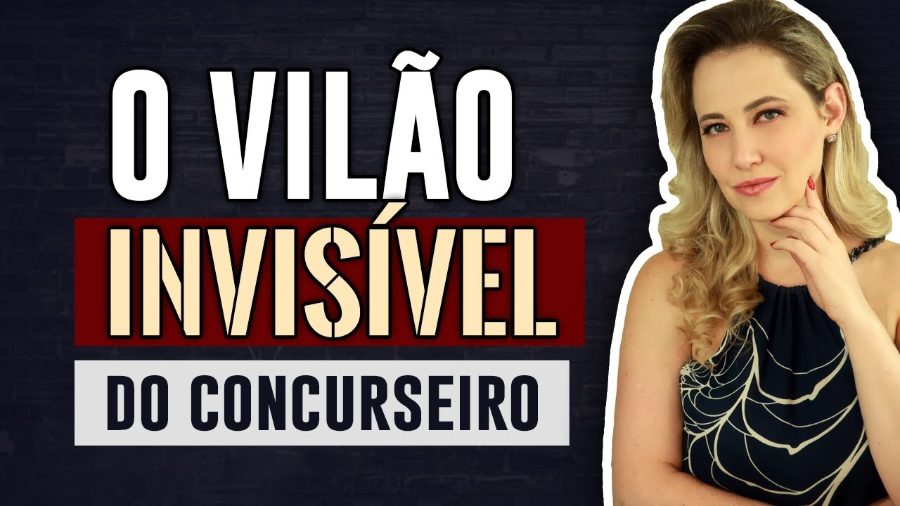 SEU MAIOR VILÃO PARA PASSAR EM CONCURSO (e como superá-lo)