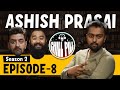 Chill Pill S2 EP 8 ft. Ashish Prasai