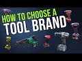 How to choose the right tool brand