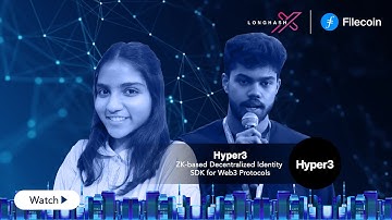 LongHashX Accelerator Cohort 9 Demo Day | Hyper3
