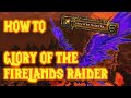 How to get the glory of the firelands raider achievement mount