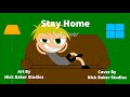 Stay Home Self Cover By Nick Baker Studios Read Description 