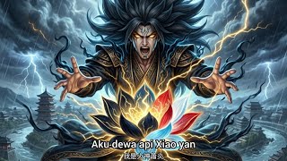 fire god world extermination lotus Xio yan - btth realm of gods final episode