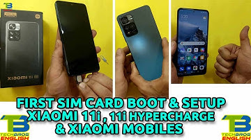 How To Setup xiaomi 11i & 11i hypercharge | How to First Boot up time and How To Setup xiaomi mobile