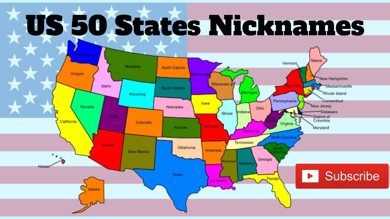 US 50 States And Nicknames YouTube US 50 States And Nicknames YouTube