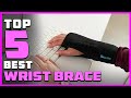 Top 5 Best Wrist Brace for Men/Women/Kids/Bowling/Tendonitis/Athletic Pain/Sports Review in 2023