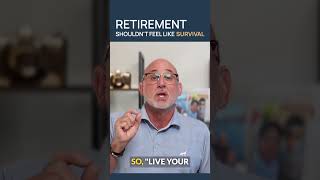 Retirement Shouldn't Feel Like Survival