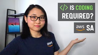 Do I need coding skills to become an AWS Solutions Architect?