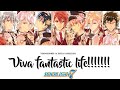 Viva! Fantastic Life!!!!!!! - IDOLiSH7 [KAN/ROM/Sub espa&ntilde;ol]